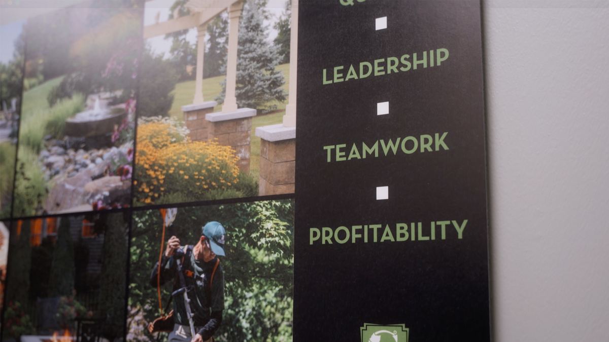 Grunder Landscaping core values wall: leadership, teamwork and profitability